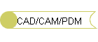 CAD/CAM/PDM